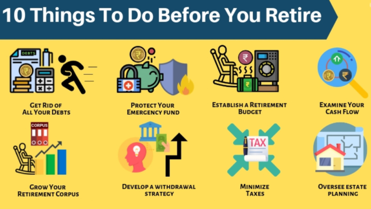 10 Things To Do Before You Retire